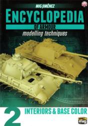 Ammo By Mig Encyclopedia of Armour Modelling Techniques Vol. 2 - Interiors & Base Color